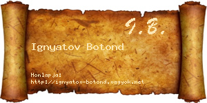 Ignyatov Botond névjegykártya